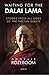 Waiting for the Dalai Lama:...