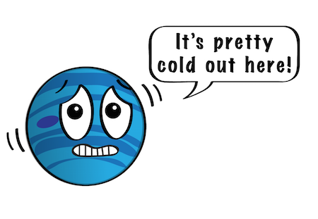A cartoon of Neptune shivering, saying, It